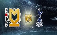 Soi kèo MK Dons vs Tottenham, 01h45 ngày 29/7 Giao hữu CLB