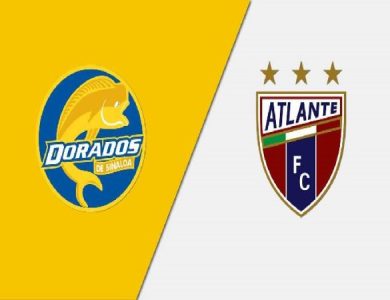 Nhận định kết quả Dorados Sinaloa vs Atlante, 10h05 ngày 16/3