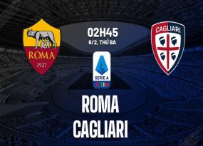 Soi kèo trận Roma vs Cagliari
